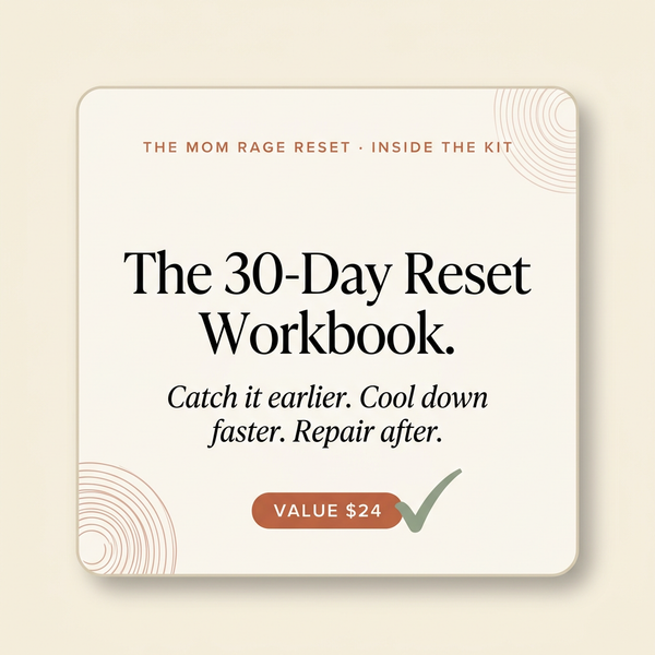 Mom Rage Reset value card - The 30-Day Reset Workbook, value $24