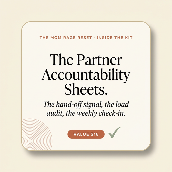Mom Rage Reset value card - The Partner Accountability Sheets, value $16