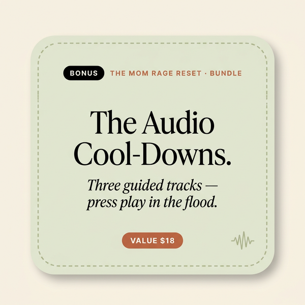 Mom Rage Reset bonus card - The Audio Cool-Downs, value $18