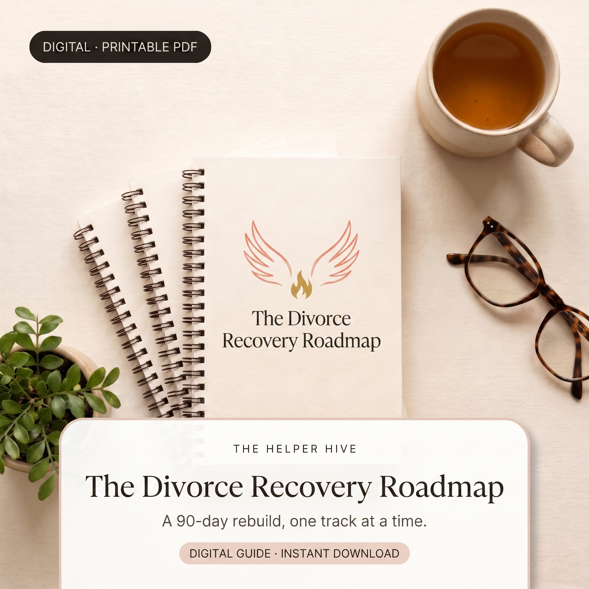 Divorce Recovery Roadmap - hero: workbooks with tea and plant, title box on warm cream