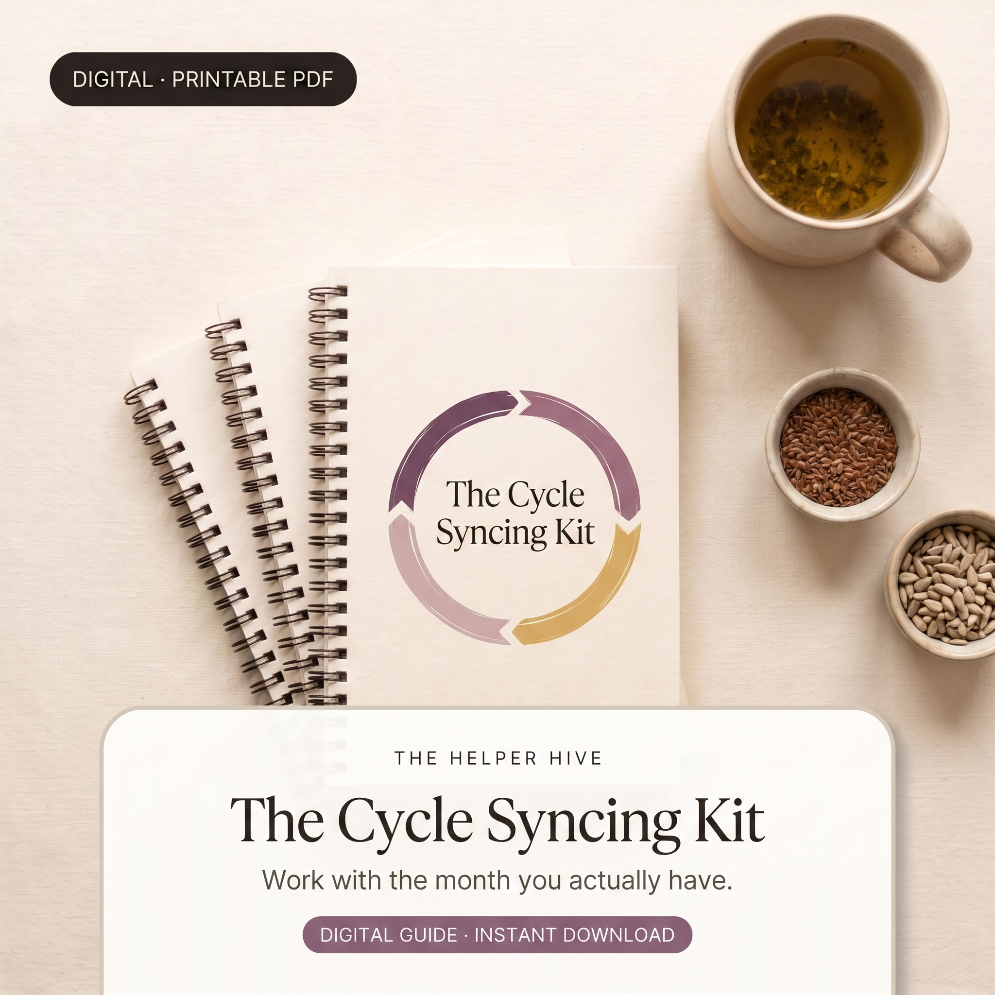 Cycle Syncing Kit - hero: workbooks with tea and seed bowls, title box on warm cream